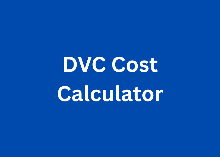 DVC Cost Calculator